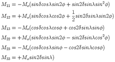 M11 = - Mo(sindcoscsin2f   + sin2dsincsin2f)

M   = +M   (sindcosccos2f  + 1-sin2dsincsin2f)
  12      o                  2

M13 = - Mo(cosdcosccosf   + cos2dsincsinf)
M22 = +Mo(sindcoscsin2f    - sin2dsinccos2f)

M23 = - Mo(cosdcoscsinf   - cos2dsinccosf)

M33 = +Mosin2dsinc)
